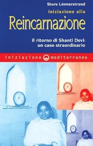 Iniziazione - Il Ritorno di Shanti Devi