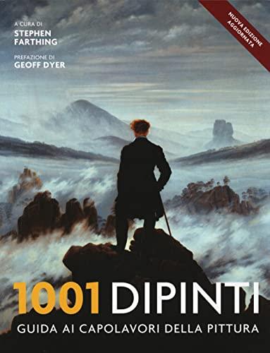1001 Dipinti: Una Guida Completa ai Capolavori della Pittura