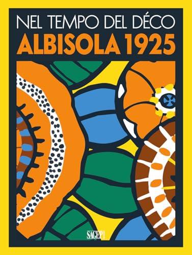 Nel tempo del Decò. Albisola 1925