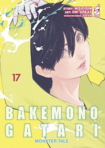 Bakemonogatari. Monster tale (Vol. 17)