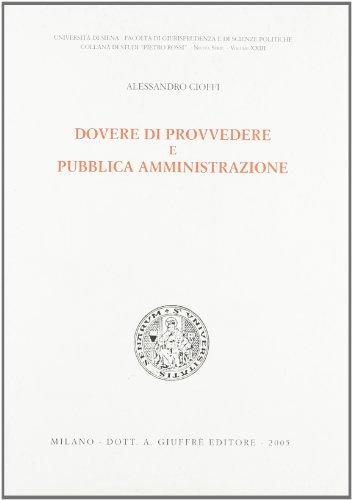 Dovere di provvedere e pubblica amministrazione