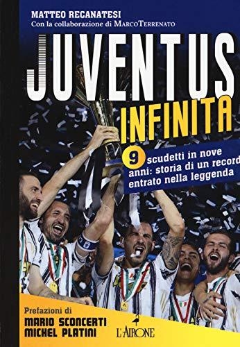 Juventus Infinita: 9 Scudetti in 9 Anni - Un Record nella Leggenda