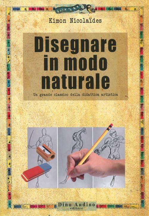Disegnare In Modo Naturale