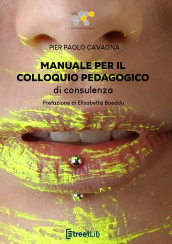 Manuale per il colloquio pedagogico di consulenza