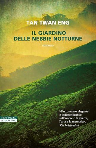 Il giardino delle nebbie notturne - Tan Twan Eng