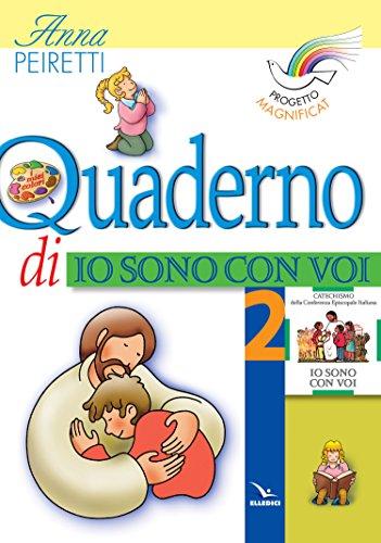 Progetto Magnificat. Quaderno di Io sono con voi