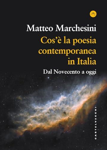 Cos'è la poesia contemporanea in Italia. Dal Novecento a oggi