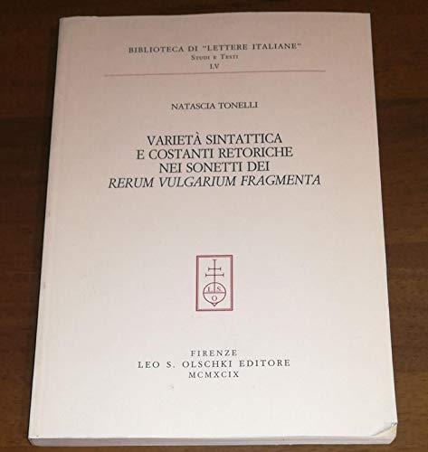 Varietà sintattica e costanti retoriche nei sonetti dei 