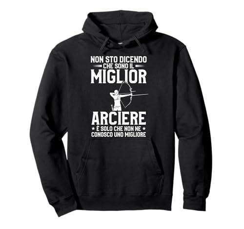 Divertente Citazione Di Tiro Con L'arco Per Un Arciere Felpa con Cappuccio