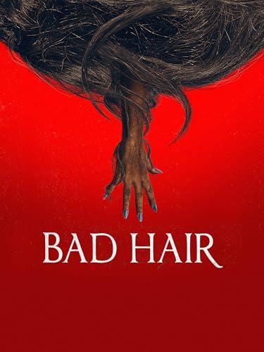 Bad Hair