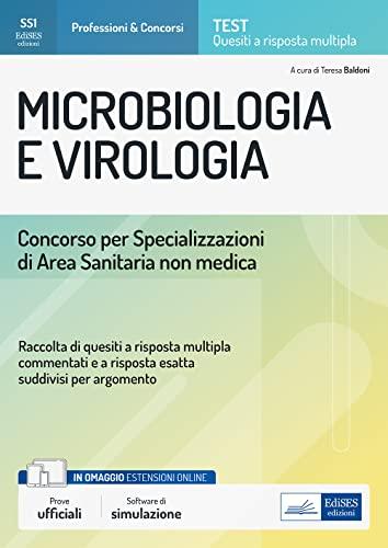Microbiologia e Virologia Concorso per Specializzazioni Area Sanitaria non medica. Quiz a risposta multipla con software di simulazione in omaggio