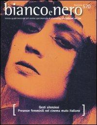 Bianco e nero (2011) (Vol. 570)