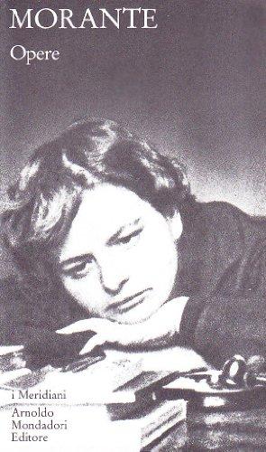 Opere - Elsa Morante (Mondadori, 1998)