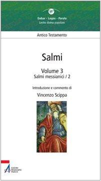 Salmi. Salmi messianici 2 (Vol. 3)