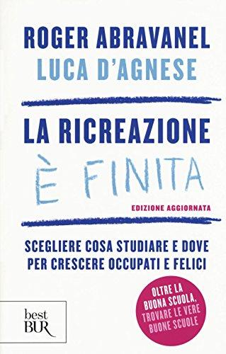 La ricreazione è finita