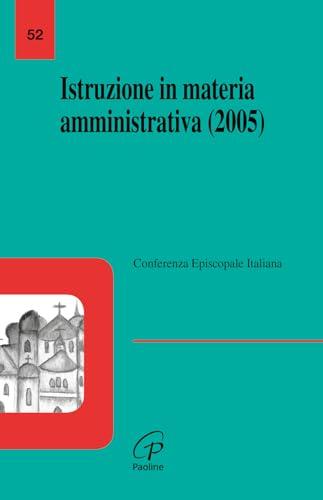 Istruzione in materia amministrativa (2005)