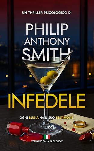 Infedele: Un thriller psicologico