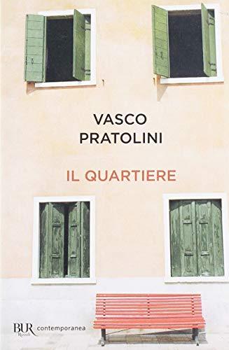Il Quartiere: Un Viaggio nel Cuore di Firenze con Vasco Pratolini