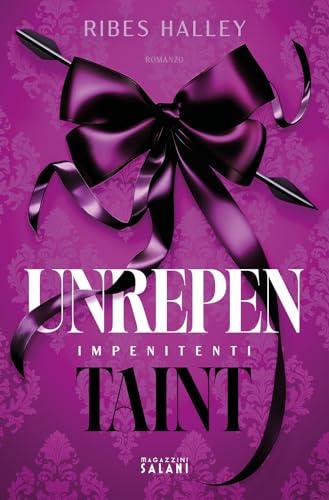 Unrepentaint. Impenitenti - Halley Ribes