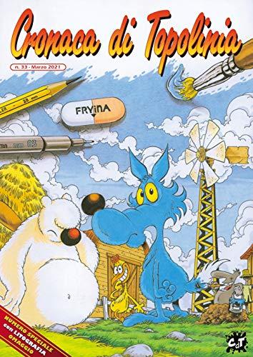 Cronaca di Topolinia (Vol. 33)