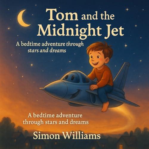 Tom and The Midnight Jet (English Edition)