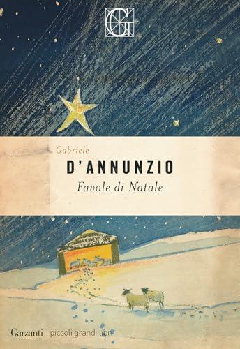 Favole di Natale - Gabriele D'Annunzio - Garzanti
