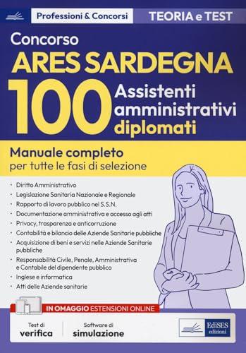 Concorso 100 Assistenti Amministrativi ARES Sardegna - Manuale Completo
