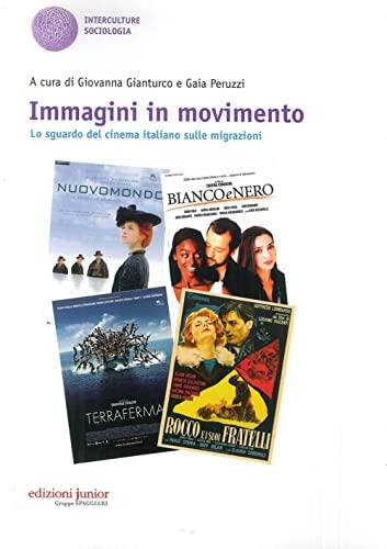 Immagini in movimento: lo sguardo del cinema italiano sulle migrazioni