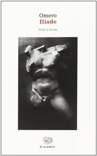 Iliade - Testo greco a fronte (Italian Edition)