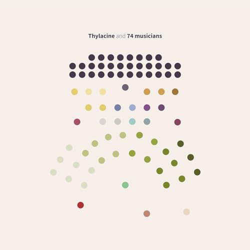 Thylacine - And 74 Musicians (Vinyl 2LP)