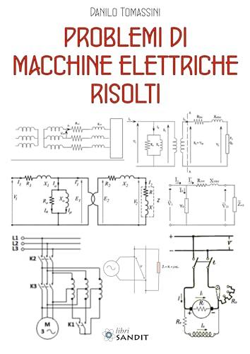 Problemi di macchine elettriche risolti