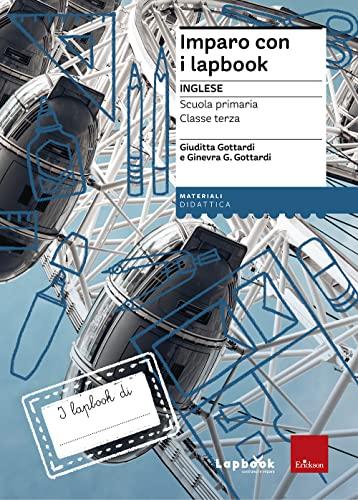 Imparo con i lapbook inglese classe terza