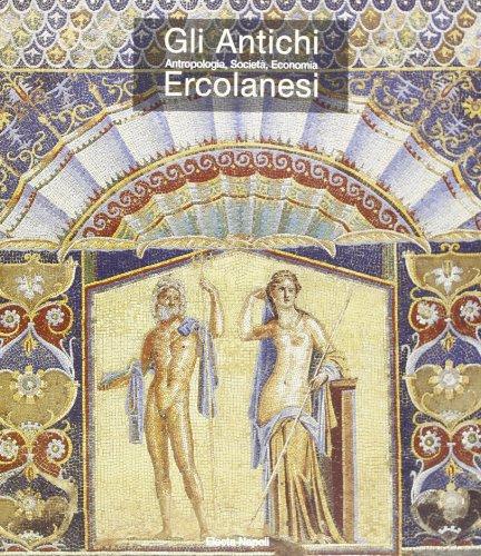 Gli antichi ercolanesi: antropologia, società, economia - Guida alla mostra