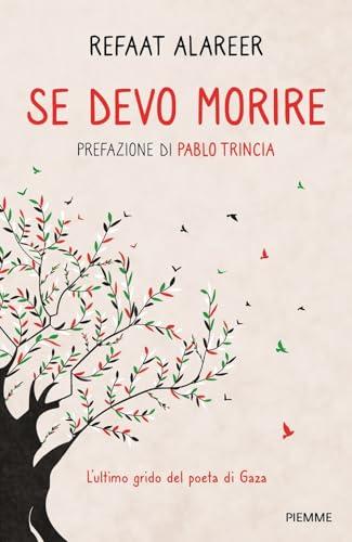 Se devo morire. L'ultimo grido del poeta di Gaza