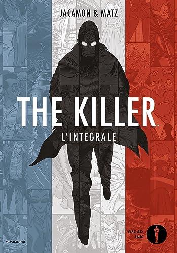 The killer. L'integrale: Vol. 1