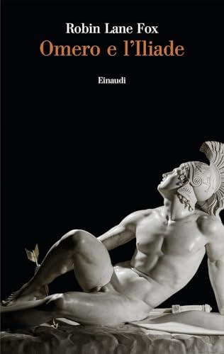 Omero e l'Iliade