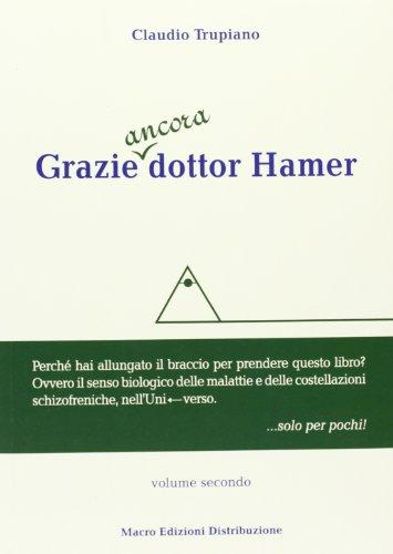 Grazie ancora dottor Hamer