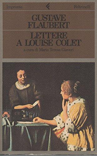 Lettere a Louise Colet 1846-1848