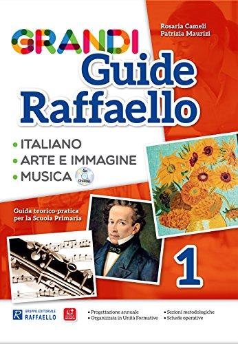 Grandi Guide Raffaello. Materiali per il docente. Linguistica. Per la Scuola elementare