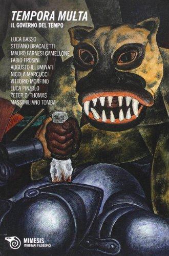 Tempora multa. Il governo del tempo