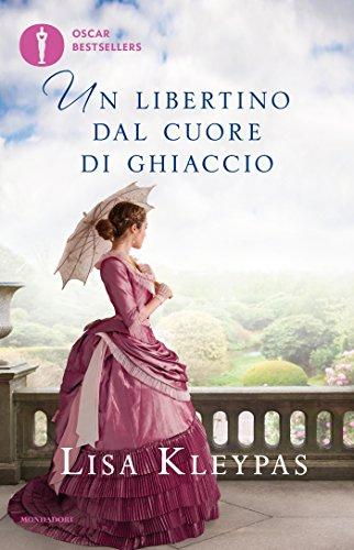 Un libertino dal cuore di ghiaccio (The Ravenels Vol. 1) - Lisa Kleypas