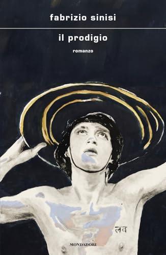 Il prodigio - Fabrizio Sinisi