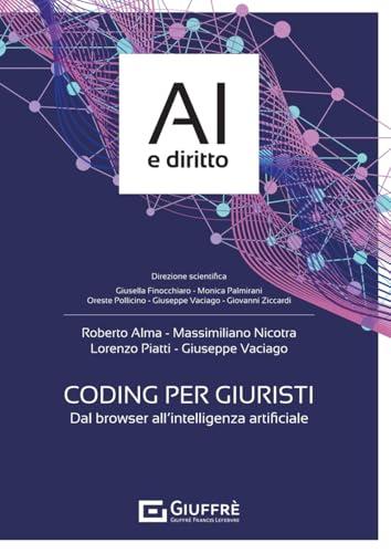 Coding per Giuristi: Guida all'Informatica per il Diritto