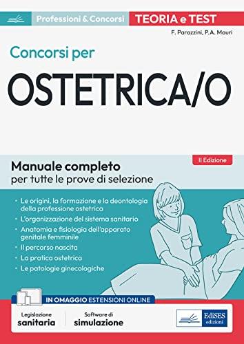 Concorsi per ostetriche: teoria e test per tutte le prove di selezione. Con simulatore in omaggio