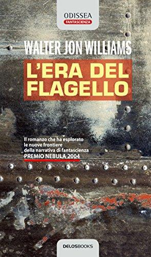 L'era del flagello
