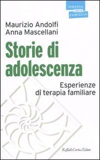 Storie di adolescenza: esperienze di terapia familiare