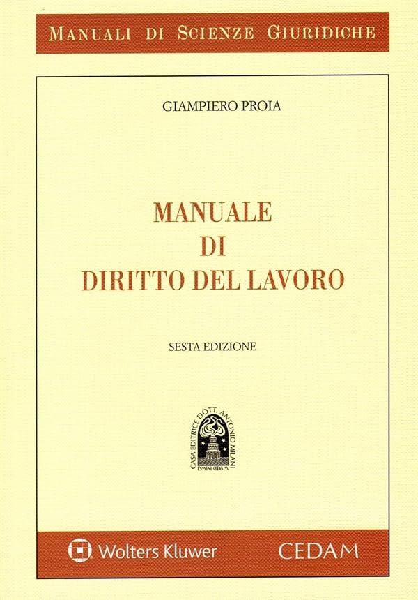 Manuale di Diritto del Lavoro - Edizione Aggiornata 2025