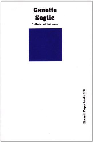 Soglie: i dintorni del testo - Gérard Genette