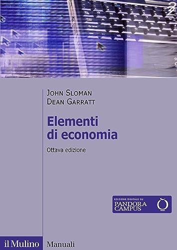 Elementi di Economia. Nuova Edizione