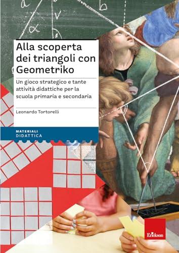 Geometriko - Il gioco strategico per imparare la geometria piana